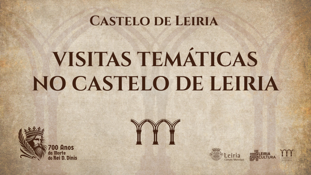 Visitas Orientadas no Castelo de Leiria